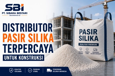 distributor pasir silika terpercaya untuk kontruksi
