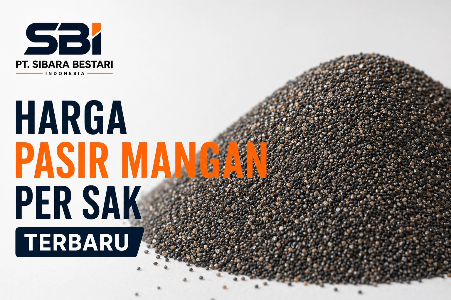 harga pasir mangan per sak terbaru