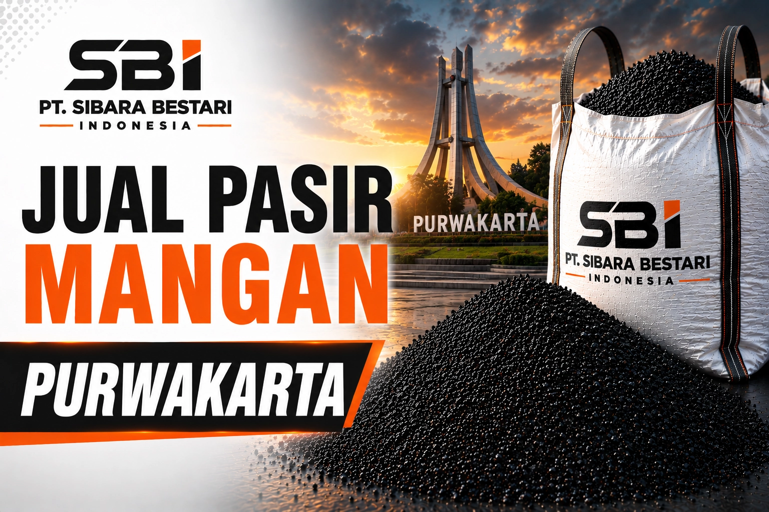 Keunggulan Layanan Jual Pasir Mangan Purwakarta PT. SIBARA BESTARI INDONESIA