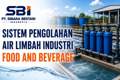 sistem pengolahan air limbah industri food and beverage