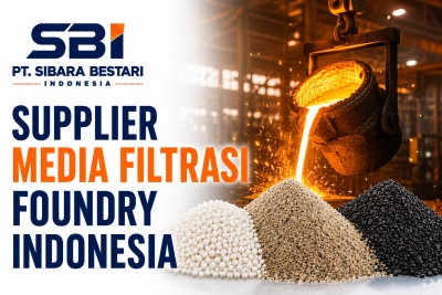 supplier media filtrasi foundry indonesia