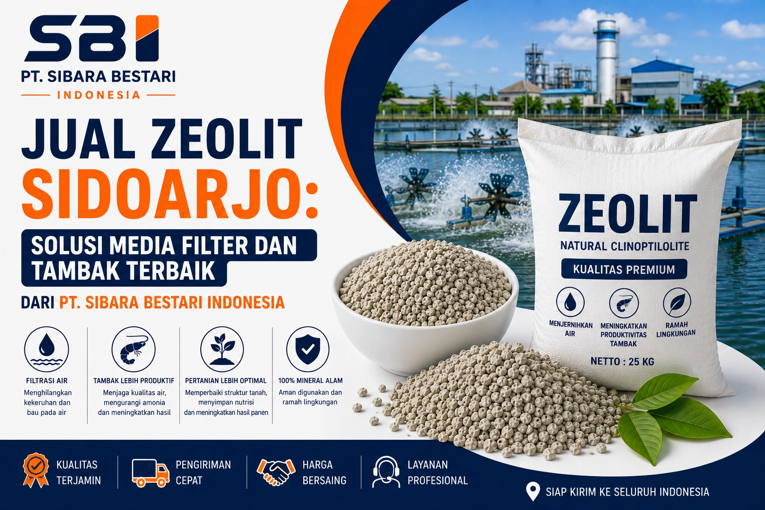Jual Zeolit Sidoarjo: Solusi Media Filter dan Tambak Terbaik dari PT. SIBARA BESTARI INDONESIA